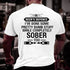 Men's In Beer's Defence I've Done Some Pretty Dumb Stuff While Completely Sober Too T-Shirt
