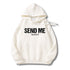 Unisex Send Me Hoodie