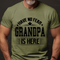 Men's Have No Fear Grandpa Is Here T-Shirt