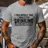 Men's I Told Myself That I Should Stop Drinking T-Shirt