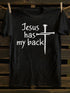 Unisex Jesus Has My Back T-shirt