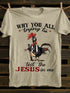 Unisex Why You All Trying To Test The Jesus in Me Classic T-shirt