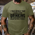 Men's I Told Myself That I Should Stop Drinking T-Shirt