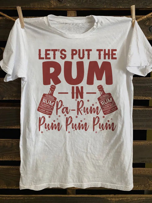 Unisex Let's Put the Rum in Pa-Rum T-shirt