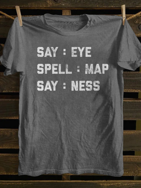 Unisex Say Ele Spell Map Say Ness T-shirt