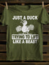 Unisex Just A Duck Trying To Lift Like A Beast T-shirt