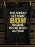 Unisex You Should Get Some Sun T-shirt