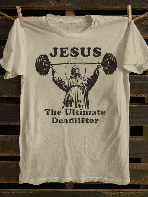 Unisex Jesus The Ultimate Deadlifter-1 T-shirt