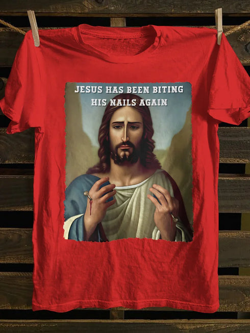 Unisex Jesus Has Been Biting His Nails Again T-shirt