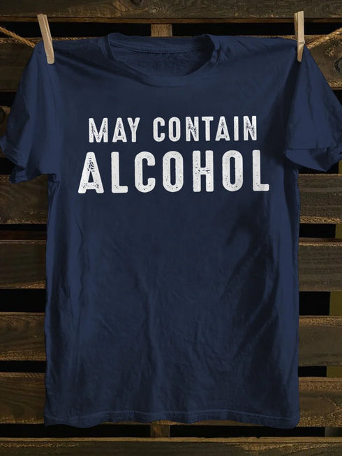 Unisex May Contain Alcohol Funny T-shirt