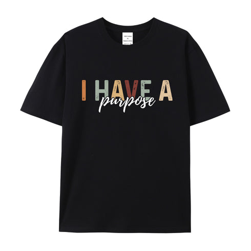 Unisex I Have A Purpose He Has A Plan Cotton T-Shirt