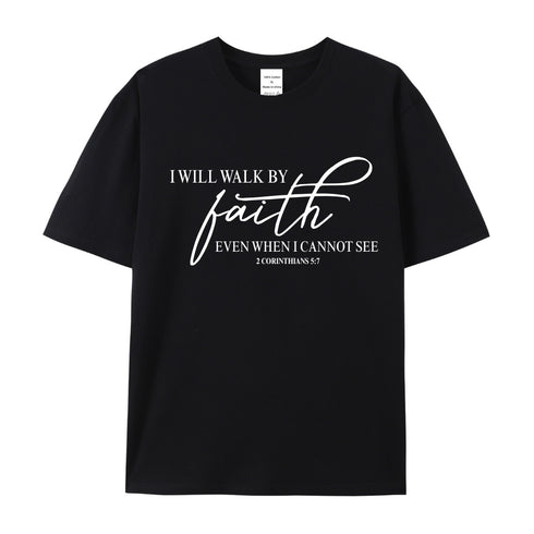 Unisex I Will Walk By Faith Cotton T-Shirt