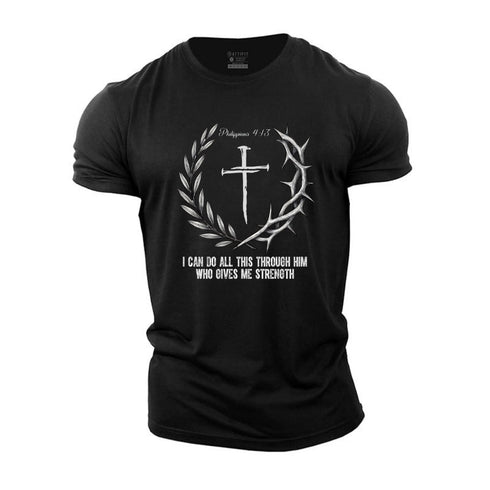 Men's I CAN DO ALL THIS THROUCH HIM WHO GIVES ME STRENGTH Cotton T-Shirt