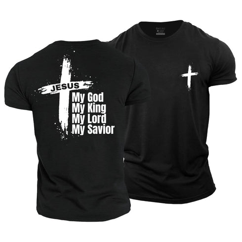 Men's My God My King My Lord My Savior Cotton T-Shirt