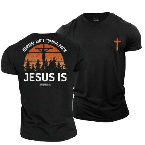 Men's Normal Isn't Coming Back, Jesus Is Cotton T-Shirt