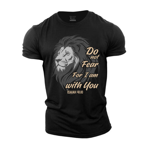 Men's Do Not Fear For I Am With You Cotton T-Shirt