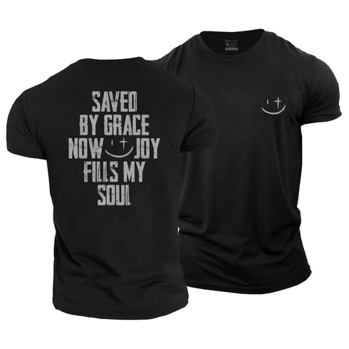 Men's SAVED BY GRACE NOW JOY FILLS MY SOUL Cotton T-Shirt