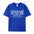 Unisex Send Me Cotton T-Shirt