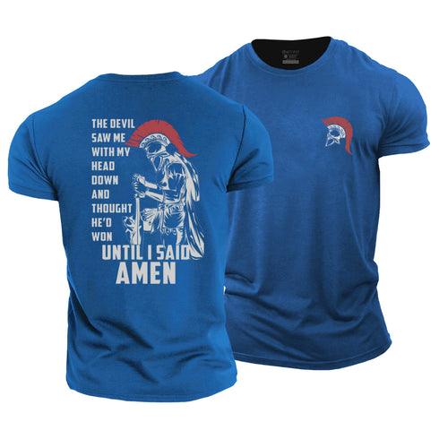 Men's He'd Won Until I Said Amen Cotton T-Shirt