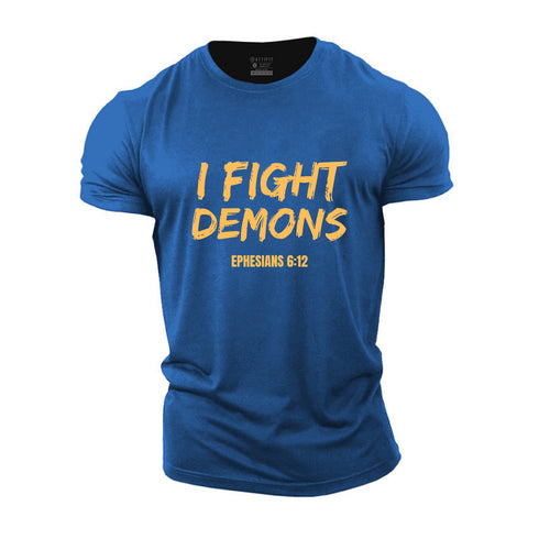 Men's I Fight Demons Cotton T-Shirt