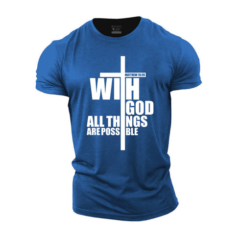 Men's With God All Things Are Possible Cotton T-Shirt