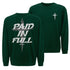 Paid In Full Cross Sweatshirt