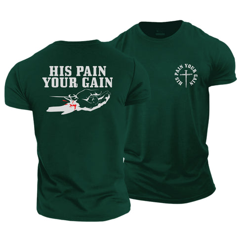 Men's His Pain Your Gain Cotton T-Shirt