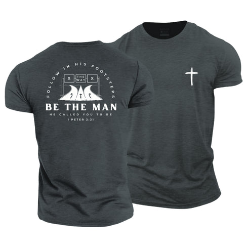 Men's Be The Man He Called You To Be Cotton T-Shirt