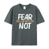 Men's Fear Not For I Am With You Cotton T-Shirt