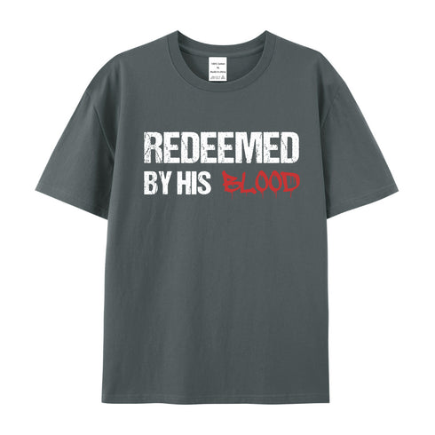 Unisex Redeemed By His Blood Cotton T-Shirt