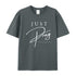 Unisex Just Pray Cotton T-Shirt