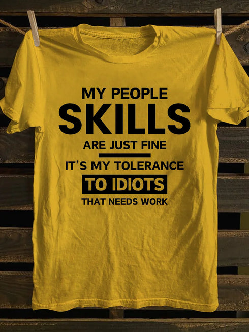 Men's MY TOLERANCE TO IDIOTS NEEDS WORK FUNNY SARCASM T-SHIRT