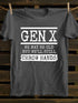 Men's Gen X We May Be Old But Well Still Throw Hands T-Shirt