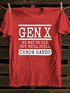 Men's Gen X We May Be Old But Well Still Throw Hands T-Shirt
