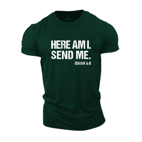 Men's Here Am I Send Me Cotton T-Shirt
