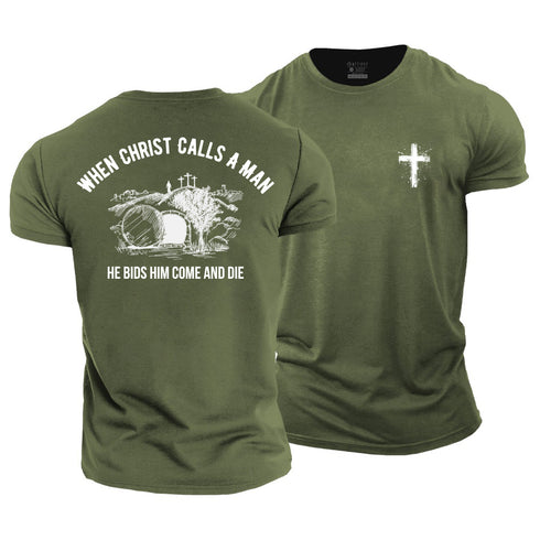 Men's When Christ Calls A Man Cotton T-Shirt