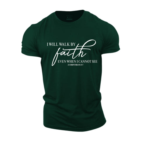 Unisex I Will Walk By Faith Cotton T-Shirt