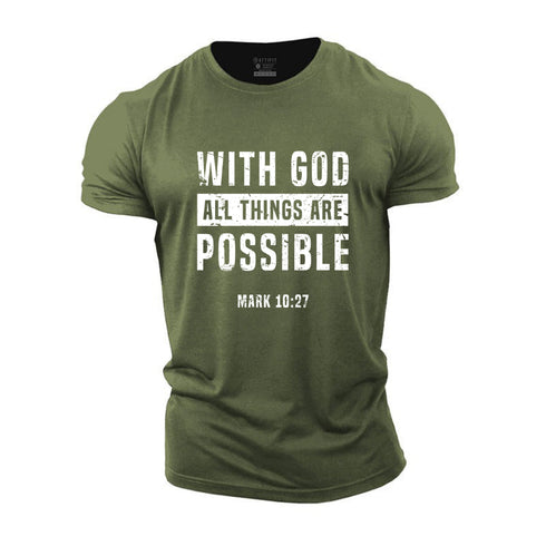Men's With God All Things Are Possible Cotton T-Shirt