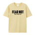 Men's Fear Not God Is With You Cotton T-Shirt