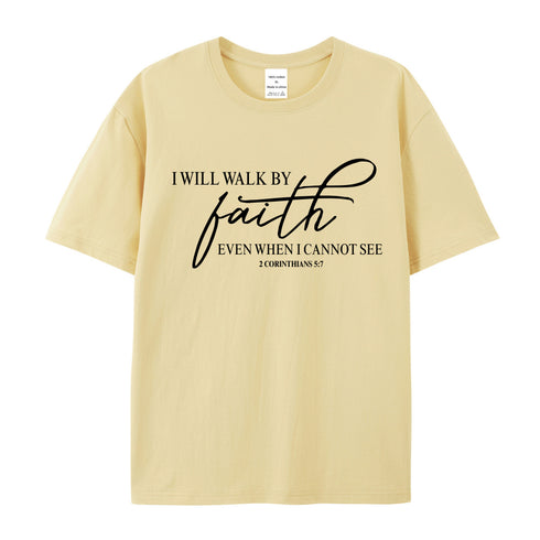 Unisex I Will Walk By Faith Cotton T-Shirt
