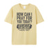 Unisex How Can I Pray For You Today Cotton T-Shirt