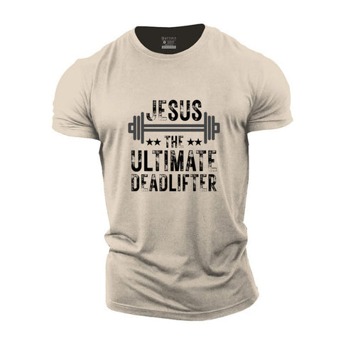 Men's Jesus The Ultimate Deadlifter Cotton T-Shirt