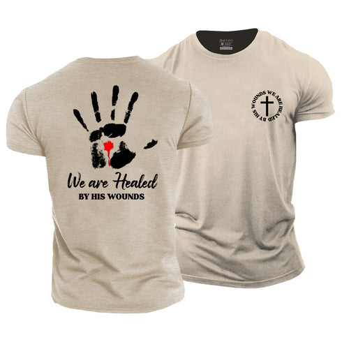 Men's By His Wounds We Are Healed Cotton T-Shirt