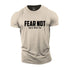 Men's Fear Not God Is With You Cotton T-Shirt