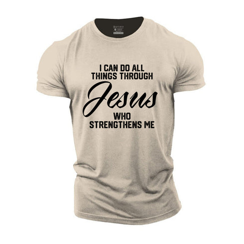 Men's I Can Do All Things Through Jesus Cotton T-Shirt