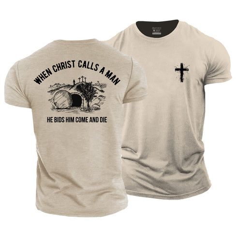 Men's When Christ Calls A Man Cotton T-Shirt