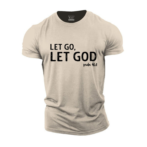 Men's Let God, Let Go Cotton T-Shirt