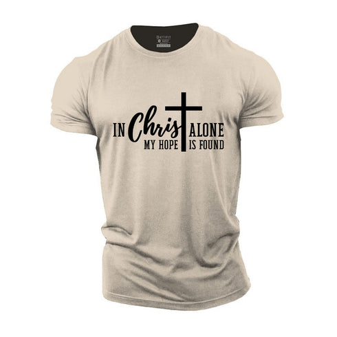 Unisex My Hope Is Found In Christ Alone Cotton T-Shirt