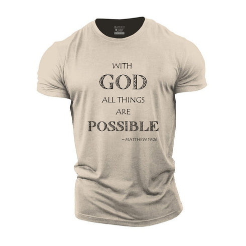 Men's With God All Things Are Possible Cotton T-Shirt