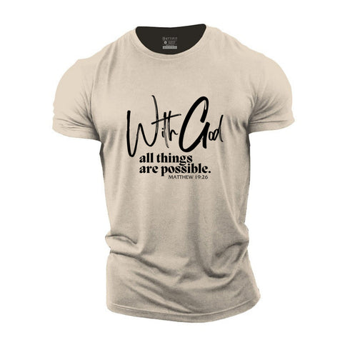 Men's With God All Things Are Possible Cotton T-Shirt